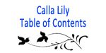 Calla Lily Symbolism Table of Contents