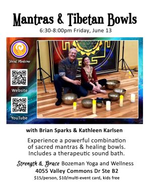 Mantras & Tibetan Bowls Vocal Medicine