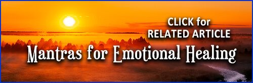 Mantras for Emotional Healing Article Link